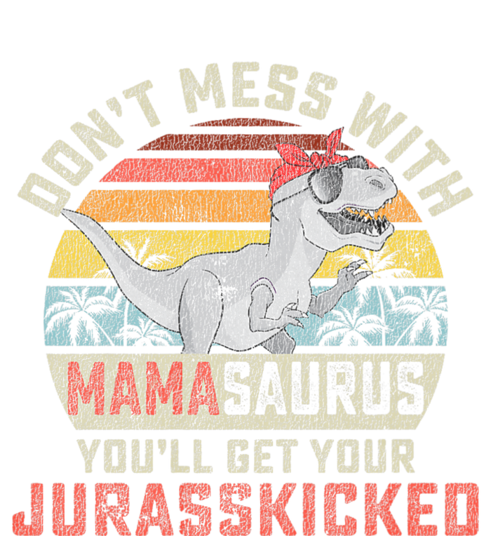 Dont Mess With Mamasaurus Youll Get Jurasskicked Mousepad