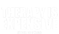 Therapy Is Expensive Dick Is Free Women's Fleece Hoodie