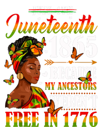 Juneteenth Black Women Because My Ancestor Werent Free 1776 Garment-Dyed Fleece Hoodie