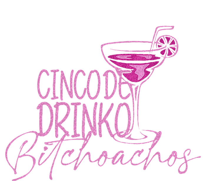 Cinco De Drinko Bitchachos Women's V-Neck T-Shirt