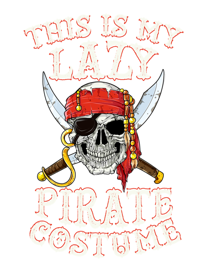 This Is My Lazy Pirate T-Shirt