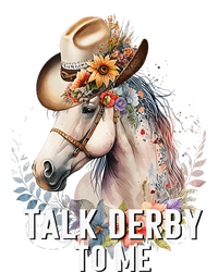 Talk Derby To Me Horse Racing T-Shirt