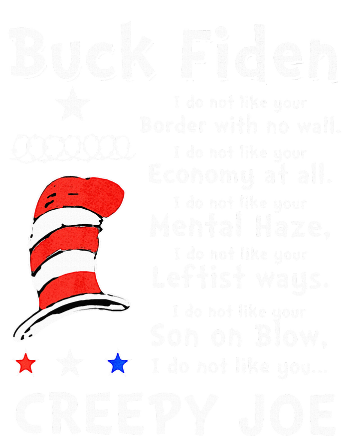 Buck Fiden I Do Not Like Your Border With No Wall US Flag T-Shirt