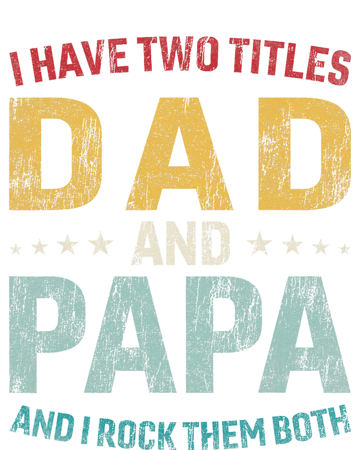 I Have Two Titles Dad And Papa Mousepad