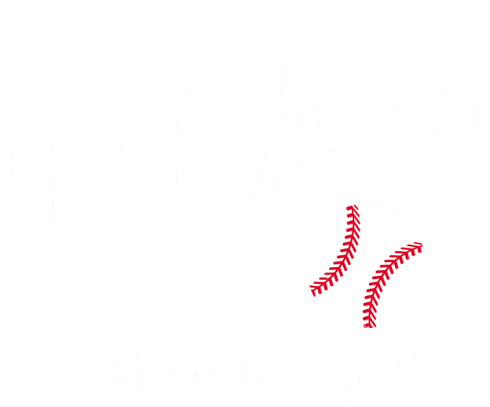 Pitches Be Crazy Funny Baseball Sport Women's T-Shirt