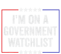 IM On A Government Watchlist Funny Government Watch List Ladies Essential Tank