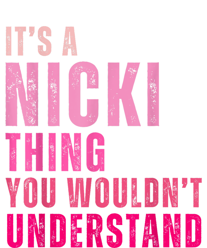 ItS A Nicki Thing You WouldnT Understand Nicki Vintage Snapback Five-Panel Rope Hat