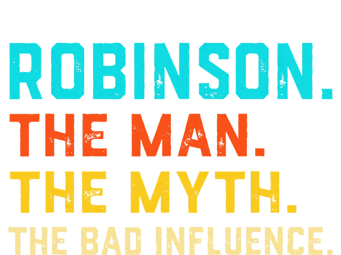 Vintage Robinson Man Myth The Bad Influence Last Name Women's Fleece Hoodie