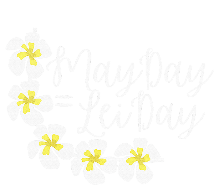 Hawaii May Day Is Lei Day Long Sleeve Shirt