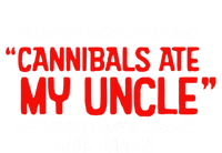 Cannibals Ate My Uncle Biden Trump Saying Funny Women’s Perfect Tri Rocker Tank