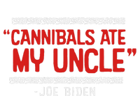 Cannibals Ate My Uncle Joe Biden Satire Trump 2024 Kids Hoodie