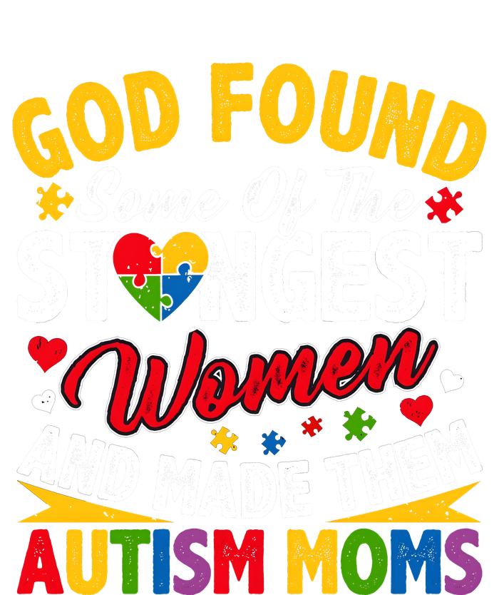 God Found Strongest Women And Made Them Autism Mom City Backpack