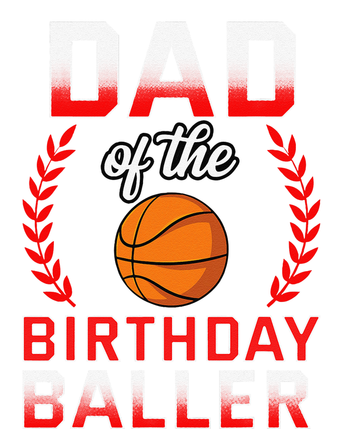 Dad Of The Birthday Boy Basketball Bday Celebration T-Shirt