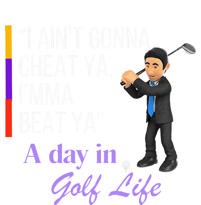 I AinT Gonna Cheat Ya IMma Beat Ya Grommeted Golf Towel