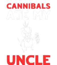 Cannibals Ate My Uncle Joe Biden Trump Saying Funny T-Shirt