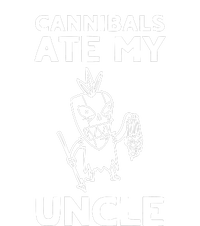 Cannibals Ate My Uncle Joe Biden Trump Saying Funny T-Shirt