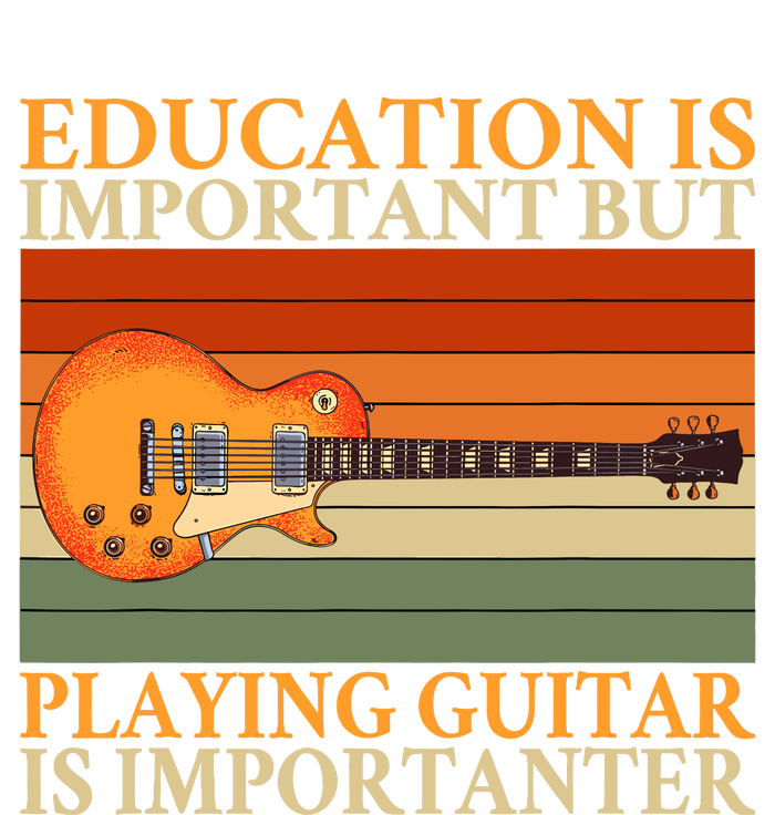 Education Is Important But Playing Guitar Is Importanter Cooling Performance Crew T-Shirt