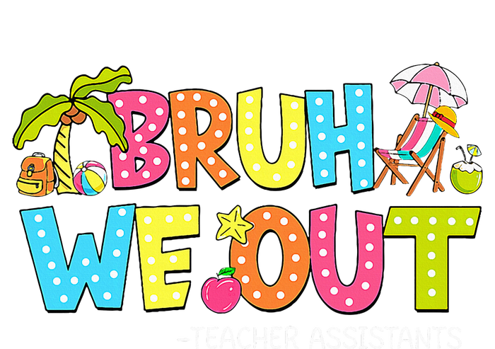 Bruh We Out Teachers Assistants Retro Palm Tree Style Kids Long Sleeve Shirt