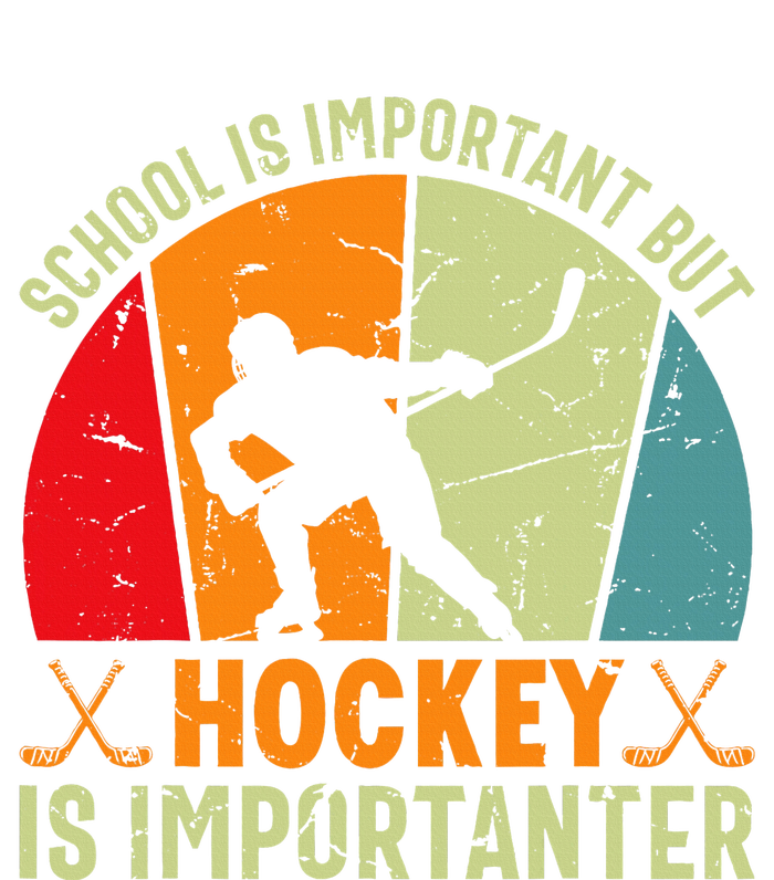 School Is Important But Hockey Is Importanter Ice Hockey T-Shirt