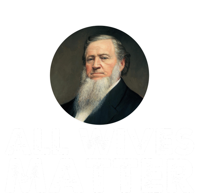 All Wives Matter Joseph Smith Polygamy Ex Mormon Lds Meme T-Shirt