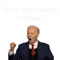 Four More Years Pause Funny Biden Quote Yupoong Adult 5-Panel Trucker Hat