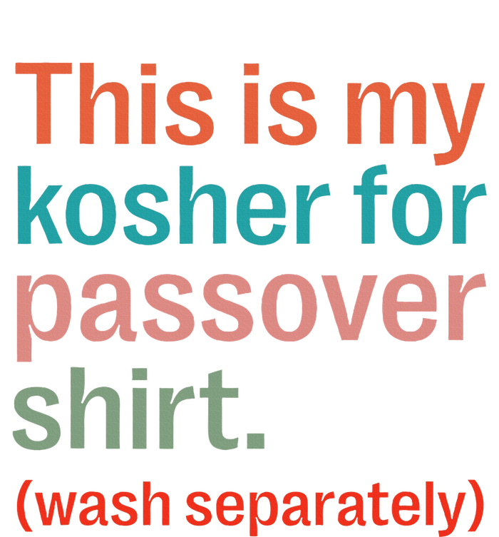 My Kosher For Passover Wash Separately Matzah Pesach Women's Racerback Tank