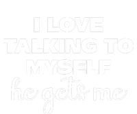 I Love Talking To Myself He Gets Me Humor Graphic Kids Hoodie