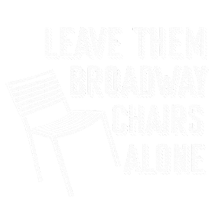 Leave Them Broadway Chairs Alone Softstyle Adult Sport Polo