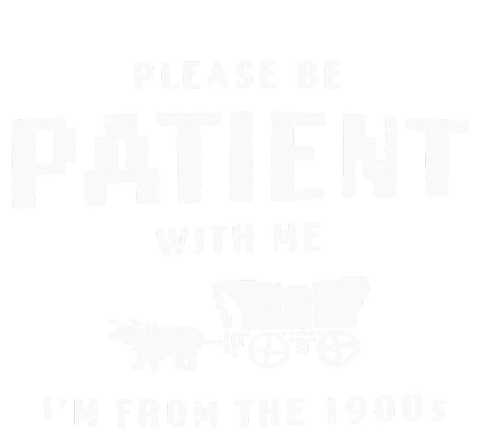 Please Be Patient With Me IM From The 1900S Funny Saying Kids Hoodie