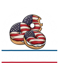 Donut Touch My Freedom Funny 4th Of July Independence T-Shirt