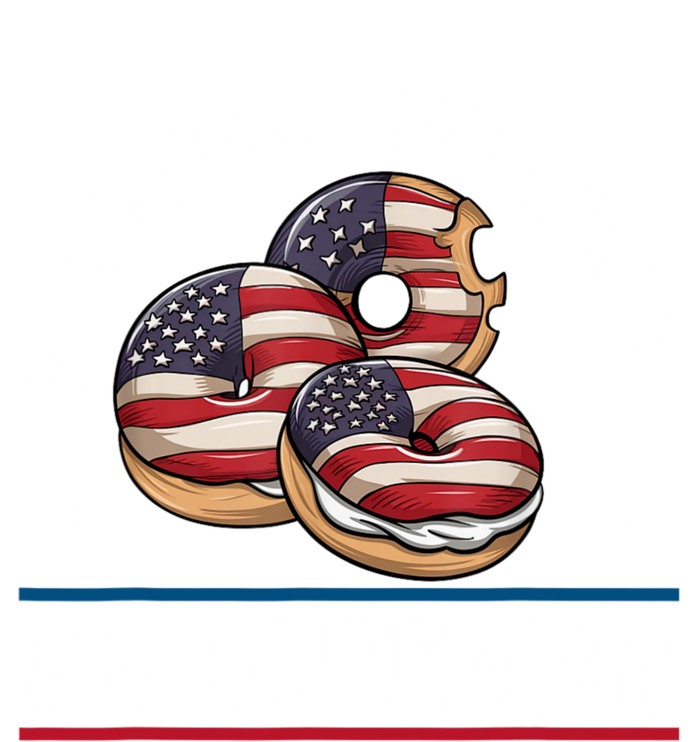 Donut Touch My Freedom Funny 4th Of July Independence T-Shirt