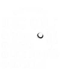 How To Play Disc Golf Funny Meaningful Gift Ladies Essential Flowy Tank