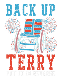 Back Up Terry Put It In Reverse Firework 4th Of July T-Shirt