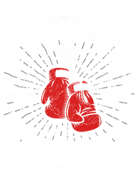 When Life Gets Tough Put On Your Boxing Gloves Meaningful Gift Premium T-Shirt