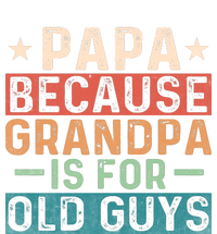 Papa Because Grandpa Is For Old Guys Retro Print Striped Beanie with Solid Band