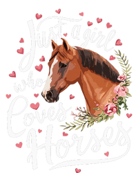 Just A Girl Who Loves Horses Horse T-Shirt