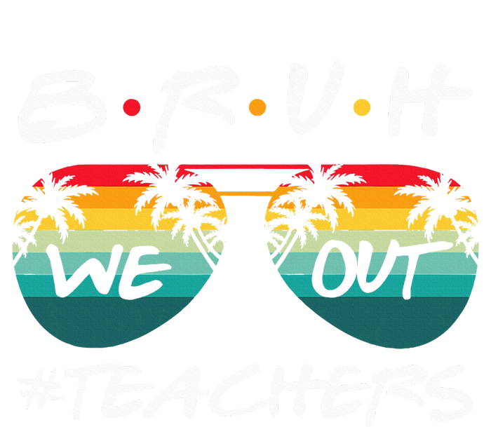 Retro End Of School Year Teacher Summer Bruh We Out Teachers Women's Fleece Hoodie