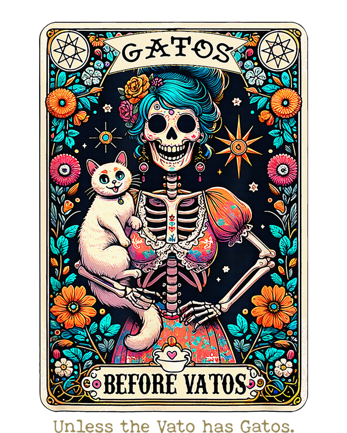 Gatos Before Vatos Unless The Vato Has Gatos T-Shirt