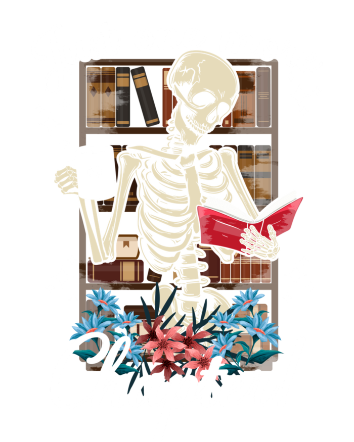 Just One More Chapter Skeleton Reading Books Coffee Funny Cooling Performance Long Sleeve Crew