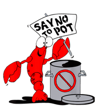 Funny Crawfish Pun Say No To Pot Lobster Festival Crayfish Womens Cotton Relaxed Long Sleeve T-Shirt