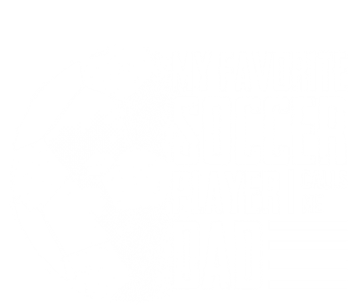 My Favorite Soccer Player Calls Me Dad Funny Soccer Great Gift Coaster