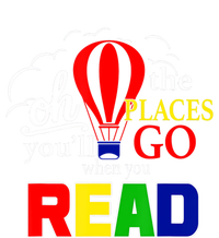 Hot Air Balloon Oh The Places You’Ll Go When You Read T-Shirt