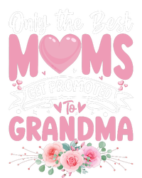 Best Moms Get Promoted To Grandma MotherS Day Cooling Performance Long Sleeve Crew