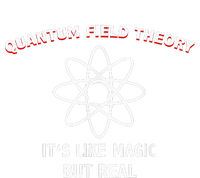 Quantum Field Theory ItS Like Magic Scientist Teacher T-Shirt