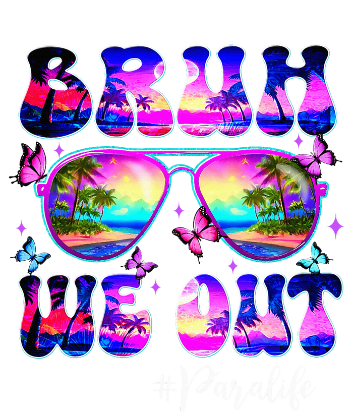 Bruh We Out Summer Para Life Sunglasses Tie Dye T-Shirt