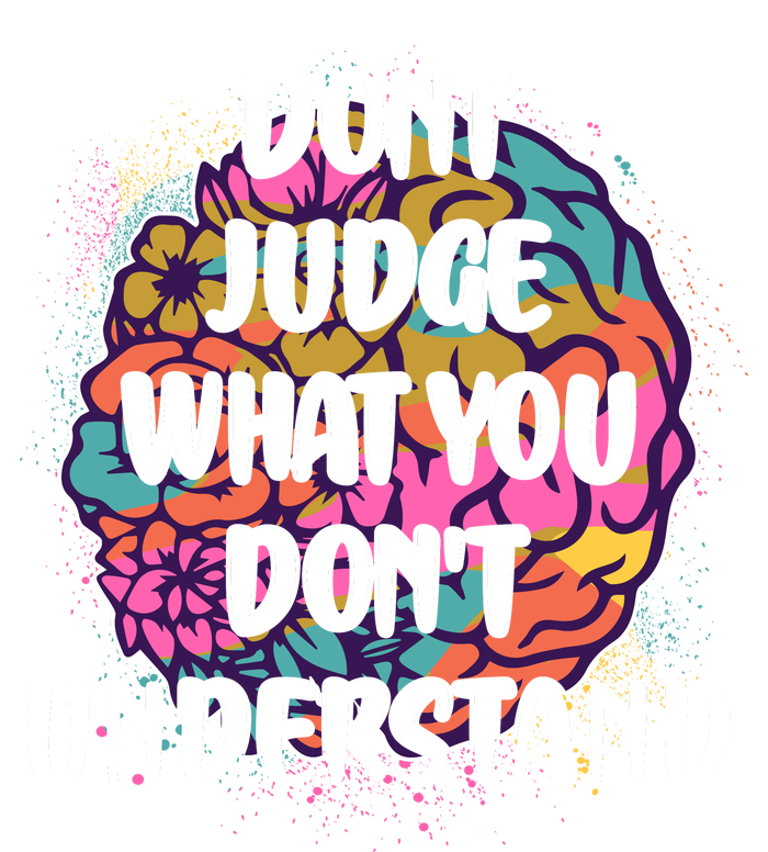 Dont Judge What You Dont Understand Mental Health Awareness V-Neck T-Shirt