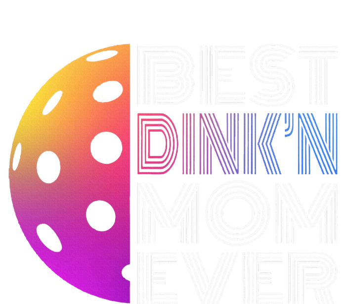 MotherS Day Pickleball Best DinkN Mom Ever Womens CVC Long Sleeve Shirt