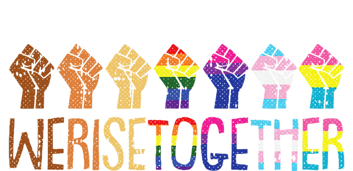 We Rise Together Lgbtq Pride Social Justice Equality Ally T-Shirt