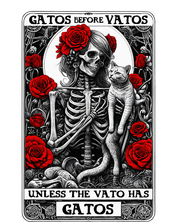 Gatos Before Vatos Unless The Vato Has Gatos T-Shirt