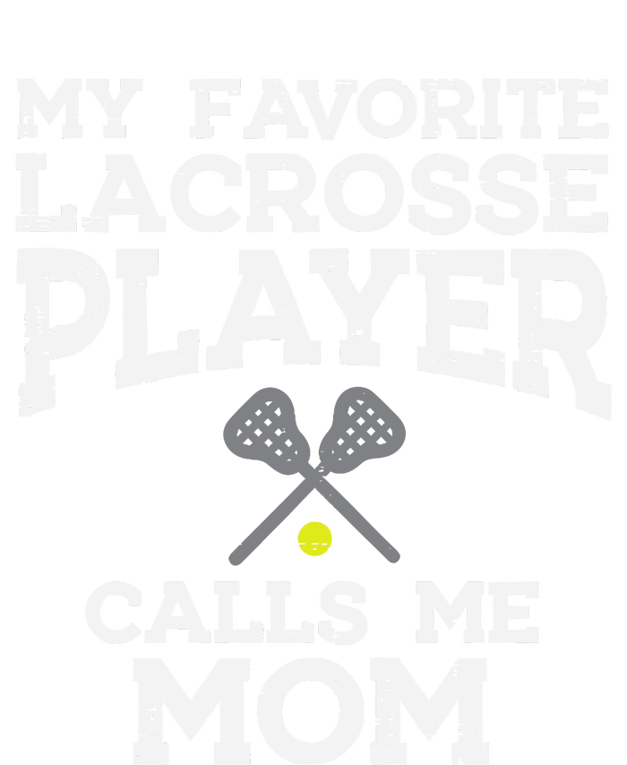 Favorite Lacrosse Player Mom Cool Mothers Day Lax Mama Wo Toddler Fine Jersey T-Shirt